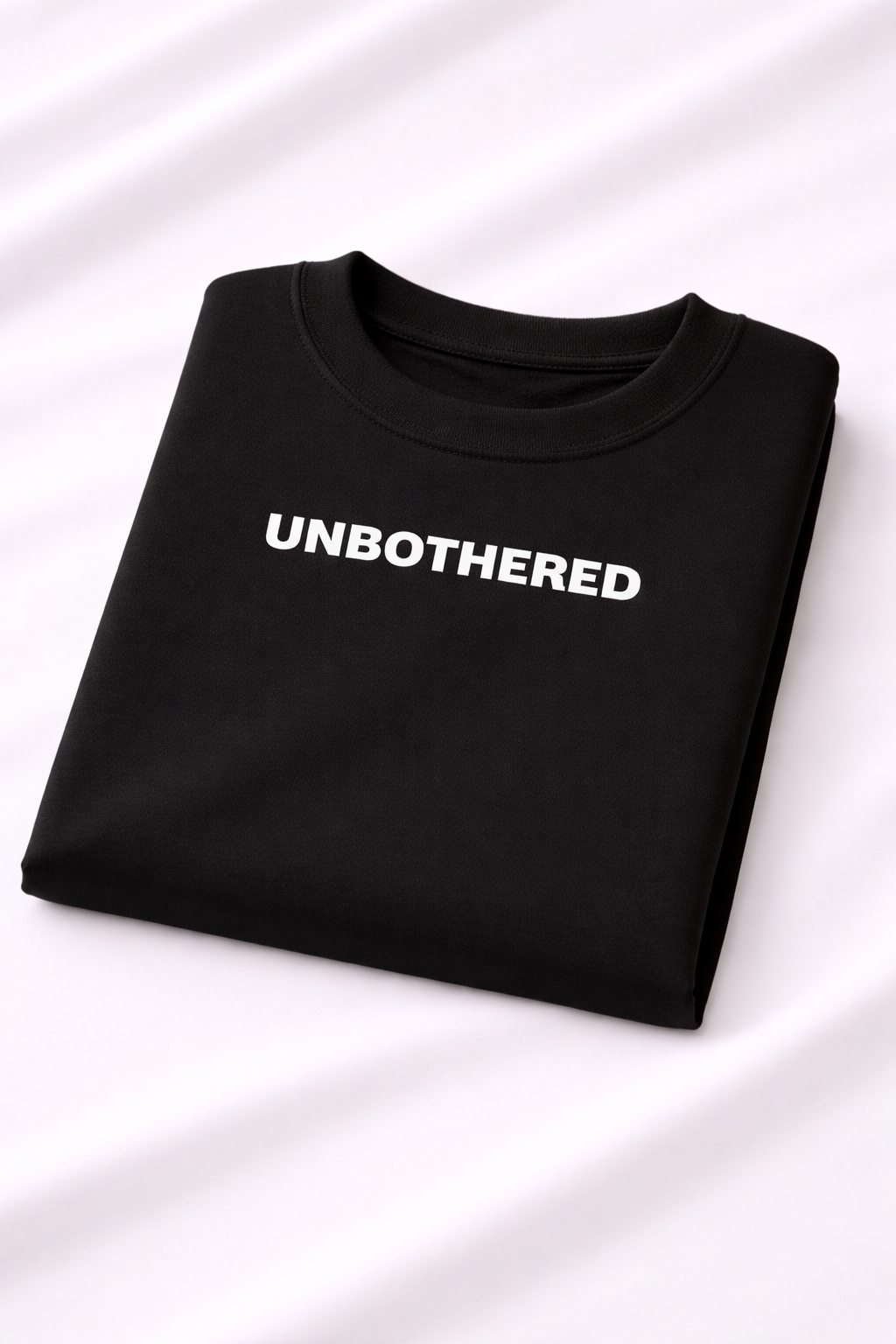 Unbothered